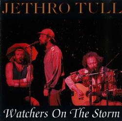 Jethro Tull : Watchers on the Storm